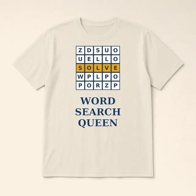 Word Search Queen design shown on a t-shirt